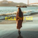 Dopelerz - Follow Me