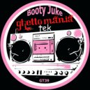 Manatane - Booty Juke (2020 Remastering)