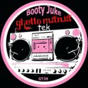 Manatane - Booty Juke