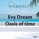 Evy Dream - Oasis Of Time
