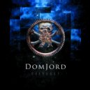 DomJord - Gravrost (Original Mix)