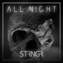 Strngr - All Night