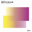 Dking & Gorillowz - Back to The Club (Extended)