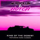 McRocklin & Hutch feat. Marc Hudson - King of the Desert