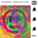 Emix Oblivion - Journey Into The Acid