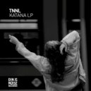 TNNL - Katana