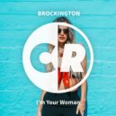 Brockington - I'm Your Woman