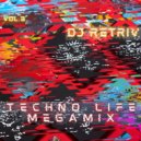 DJ Retriv - Techno Life Megamix vol. 3 ()