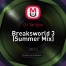 DJ Sergus - Breaksworld 3