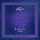 K.A.L.I.L. - Sarat
