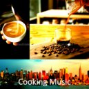 Cooking Music - Jazz with Strings Soundtrack for Staying Home
