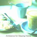 Coffee Shop Playlist - Background for Lockdowns ()