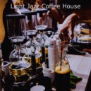 Light Jazz Coffee House - Lively Ambience for Staying Home