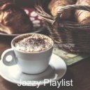 Jazzy Playlist - Thrilling Backdrops for Work from Home