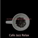 Cafe Jazz Relax - Funky Backdrops for Staying Home ()