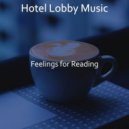 Hotel Lobby Music - Modish Backdrops for Cooking
