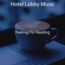 Hotel Lobby Music - Background for Lockdowns ()