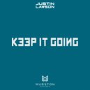 Justin Lawson - Keep it going