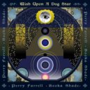 Perry Farrell - Wish Upon A Dog Star