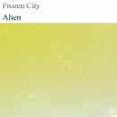 Frozen City - Alien
