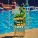 Charles & Carmichael - Your Love Keeps