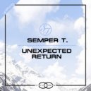 Semper T. - Unexpected Return (Trance Poems Extended)