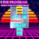 I The Program - Surfing On The Waves Of Synthesis