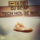 Dj Soap - Tech House Mix 13.06.20