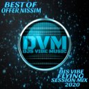 Djs Vibe - Flying Session Mix 2020 (Offer Nissim Best Of)