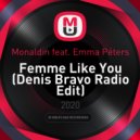 Monaldin feat. Emma Péters - Femme Like You