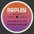 DJ Friction - Chance With You