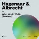 Hagenaar & Albrecht - What Would We Do
