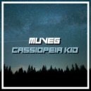 Muveg - Cassiopeia Kid