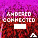 Ambered - Once In A While