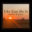 Andy Karg - Uke Can Do It
