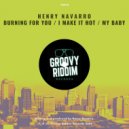Henry Navarro - I Make It Hot (Original Mix)