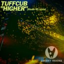 Tuffcub - Higher (Studio 45 Remix)