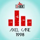 Axel Kane - 1998