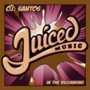 OJ. Santos - In The Beginning