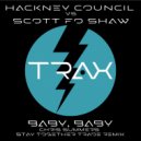 Hackney Council Vs Scott Fo Shaw - Baby, Baby
