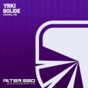 Yrki - Bolide (Radio Edit)
