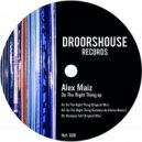 Alex Maiz - Do The Right Thing