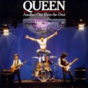 Queen - Another One Bites The Dust