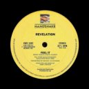 REVELATION - FEEL IT (THEON BOWER\'S RAW EDIT)