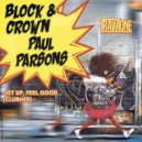 Block & Crown, Paul Parsons - Get Up, Feel Good