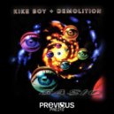 Kike Boy & Demolition - Enter