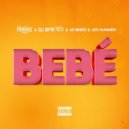 DJ Habias, DJ Vado Poster, As Bebés, Leo Hummer - Bebé