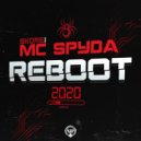 Skore, MC Spyda - Reboot