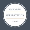 Stevie Wonder - Superstition (Sylow Remix)