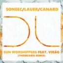 Soneec, Lauer, Canard, Virag - Sun Worshippers